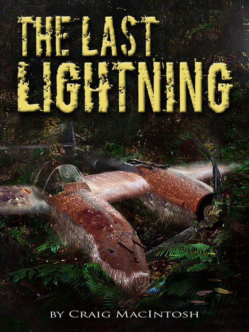 Title details for The Last Lightning by Craig MacIntosh - Wait list